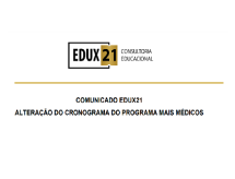 EDUX 21 Consultoria emite comunicado sobre a alteração do cronograma do Programa Mais Médicos