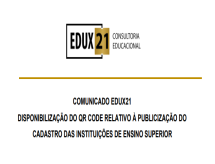 A EDUX 21 emite comunicado informativo sobre a Portaria MEC nº 879/2022 que dispõe sobre a publicização do cadastro das IES no sistema e-MEC em sítios eletrônicos das IES, redes sociais e propagandas televisivas