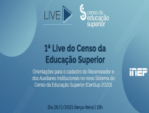 Inep promove primeira live sobre o Censo Superior de 2020