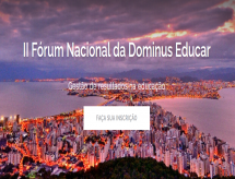 A Dominus Educar promoverá o II Fórum Nacional com o tema 