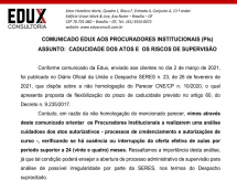 A EDUX Consultoria emite comunicado aos Procuradores Institucionais (PIs) sobre a caducidade dos atos e os riscos de Supervisão